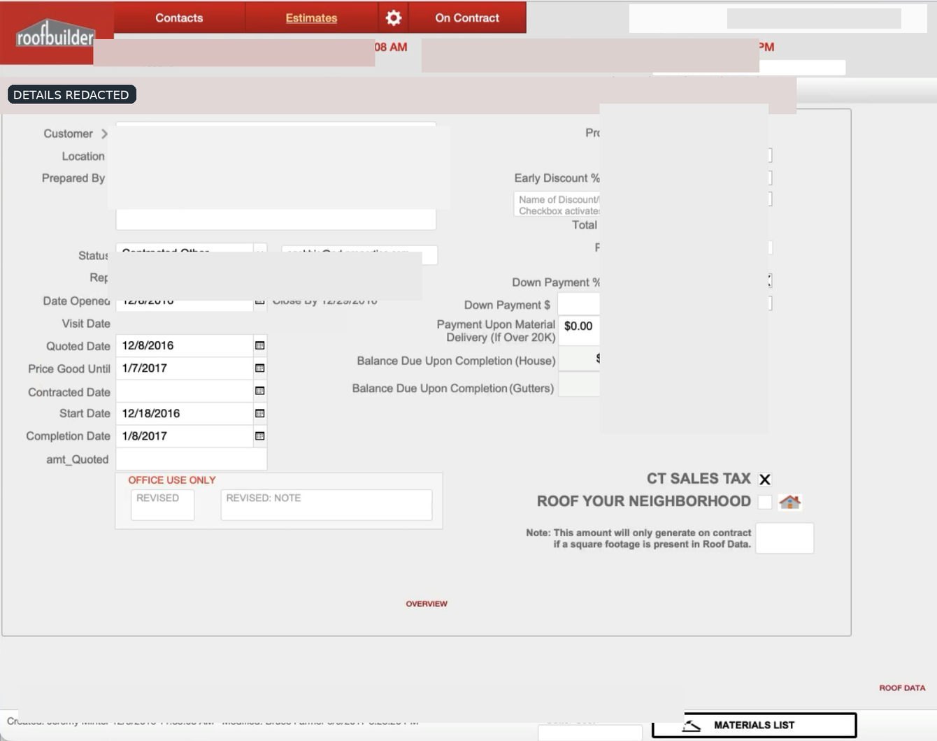 Structured estimates, project dates, discounts, payment terms, and contracts.